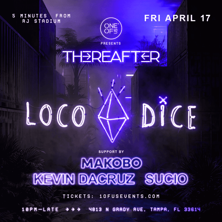 OOU Presents: ThereAfter with Loco Dice