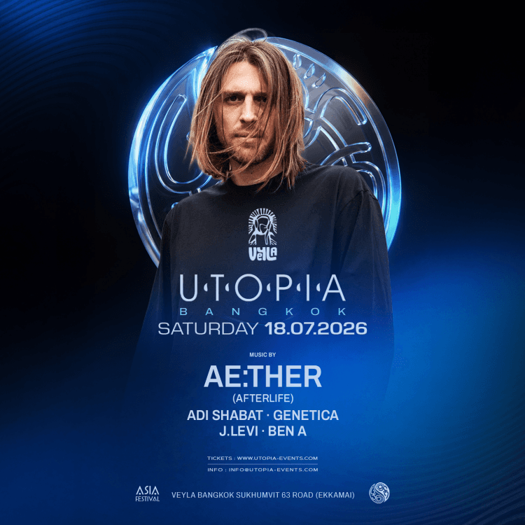 AE:THER IS COMING TO BANGKOK! - Utopia X Veyla - 18 July