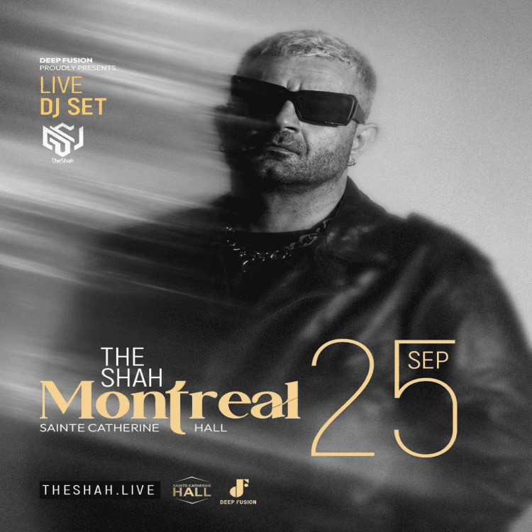 " THE SHAH " Live in Montreal -DJ Set